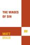 [Ash Tallman 03] • The Wages of Sin